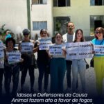 Idosos e Defensores da Causa Animal fazem ato a favor de fogos silenciosos e contra Magdala Furtado