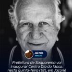 Prefeitura de Saquarema vai inaugurar Centro Dia do Idoso, nesta quinta-feira (18), em Jaconé