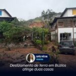 Deslizamento de terra em Búzios atinge duas casas