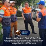 Alerta da Defesa Civil: Cabo Frio reforça cautela diante de frente fria nas próximas 72 Horas