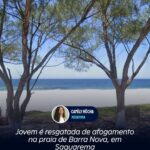 Jovem é resgatada de afogamento na praia de Barra Nova, em Saquarema