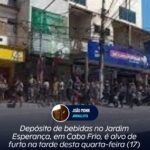 Depósito de bebidas no Jardim Esperança, em Cabo Frio, é alvo de furto na tarde desta quarta-feira (17)