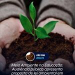 Meio Ambiente na Educação: Audiência pública apresenta proposta de lei ambiental em São Pedro da Aldeia