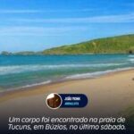 Um corpo foi encontrado na praia de Tucuns, em Búzios