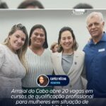 Arraial do Cabo abre 20 vagas em cursos de qualificação profissional para mulheres em situação de vulnerabilidade