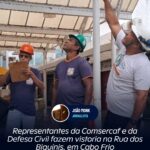 Representantes da Comsercaf e da Defesa Civil fazem vistoria na Rua dos Biquínis, em Cabo Frio
