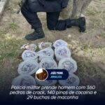 Polícia militar prende homem com 360 pedras de crack, 140 pinos de cocaína e 29 buchas de maconha