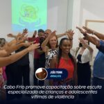 Cabo Frio promove capacitação sobre escuta especializada de crianças e adolescentes vítimas de violência.