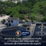 Arraial do Cabo aplica nova multa à Prolagos por mau odor em estação de tratamento de esgoto