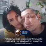 Polícia investiga suspeita de feminicídio em Maricá, marido da vítima também é encontrado morto