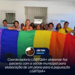 Coordenadoria LGBTQIA+ aldeense faz parceria com a saúde municipal para elaboração de um plano para a população LGBTQIA+