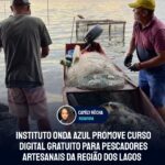 Instituto Onda Azul promove curso digital gratuito para pescadores artesanais da Região dos Lagos