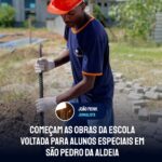 Começam as obras da escola voltada para alunos especiais, em São Pedro da Aldeia