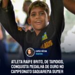 Atleta Raife Brito, de Tamoios, conquista medalha de ouro no Campeonato Saquarema Sumer