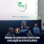 Arraial do Cabo sedia evento para divulgação do ICMS Ecológico