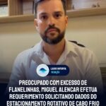 Preocupado com excesso de flanelinhas, Miguel Alencar efetua requerimento solicitando dados do estacionamento rotativo de Cabo Frio