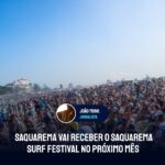 Saquarema vai receber o Saquarema Surf Festival no próximo mês