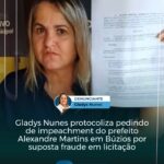 Gladys Nunes protocoliza pedindo de impeachment do prefeito Alexandre Martins em Búzios por suposta fraude em licitação