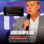 Áudio atribuído a prefeito de Búzios circula com indícios de manipulação por IA e acende alerta para desinformação política por criminosos e analfabetos funcionais