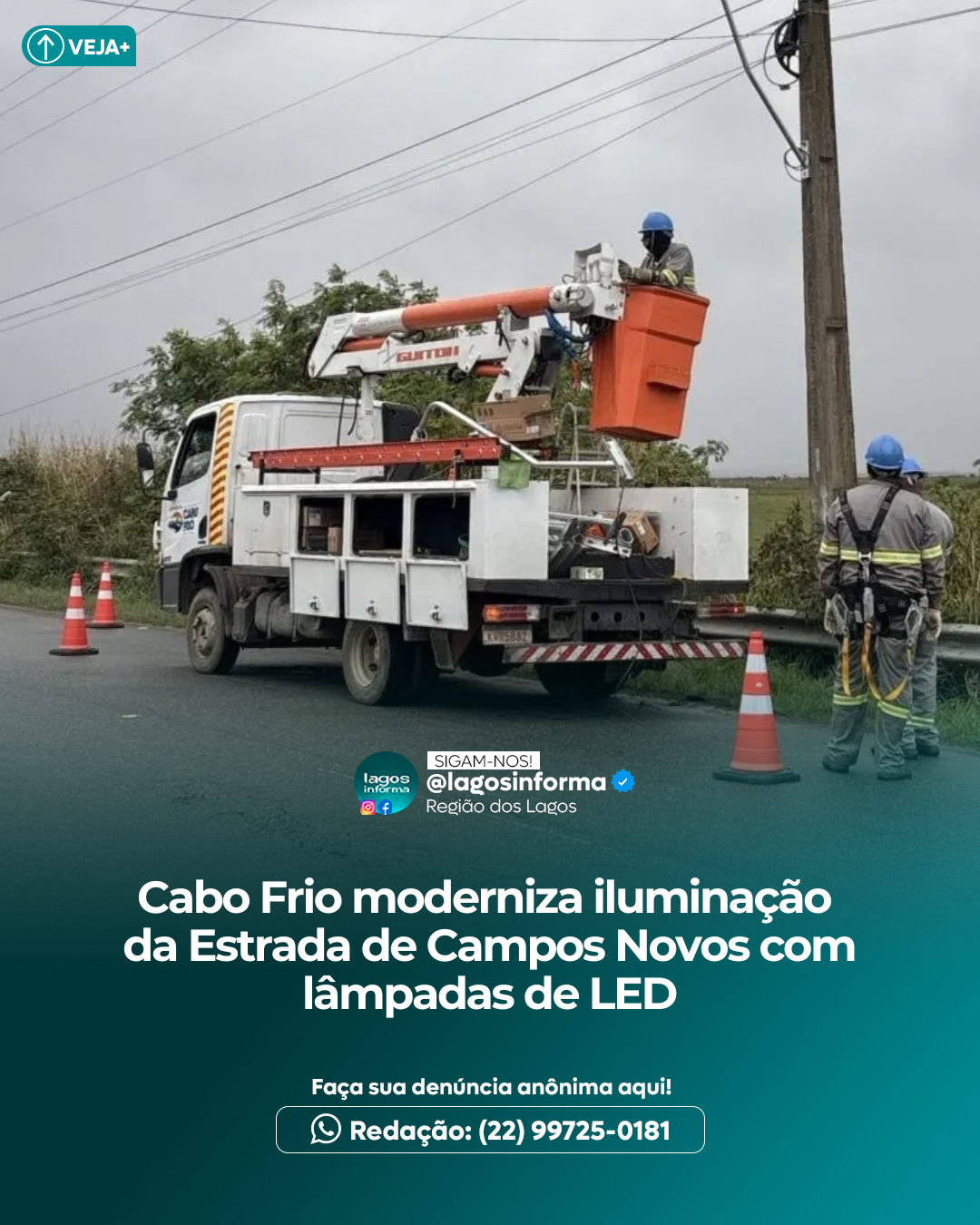 Cabo Frio moderniza iluminação da Estrada de Campos Novos com lâmpadas de LED