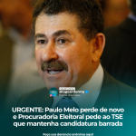 Paulo Melo perde de novo e Procuradoria Eleitoral pede ao TSE que mantenha candidatura barrada